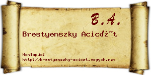 Brestyenszky Acicét névjegykártya